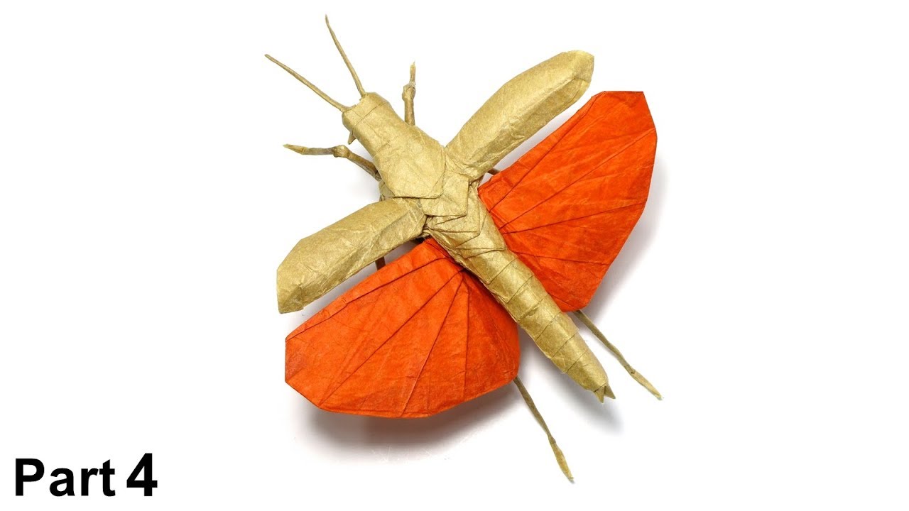 Flying Grasshopper Origami tutorial (Brian Chan) part 4 折り 紙