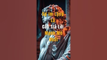 Khắc Kỷ l Sự Im Lặng Là Câu Trả Lời Mạnh Mẽ Nhất #khacky #baihoccuocsong #tuduykhacky #shorts