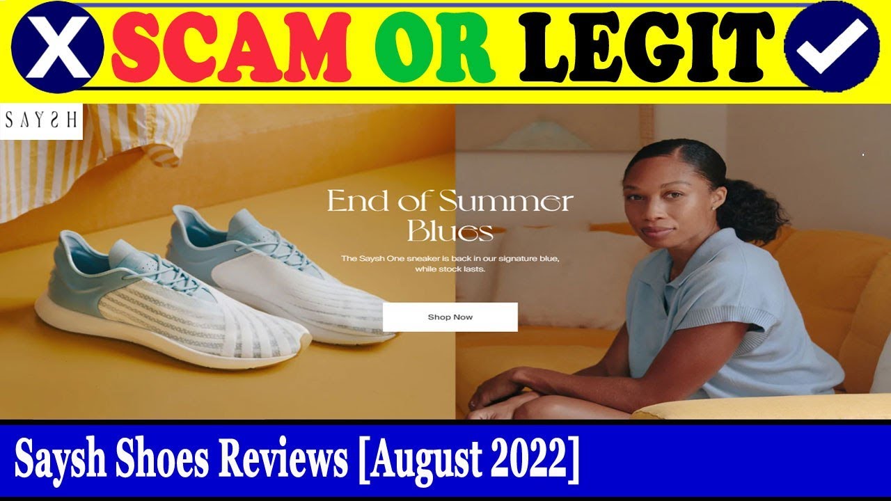 Saysh Shoes Reviews (Aug 2022) - Is This A Legit Or A Scam Site? Find