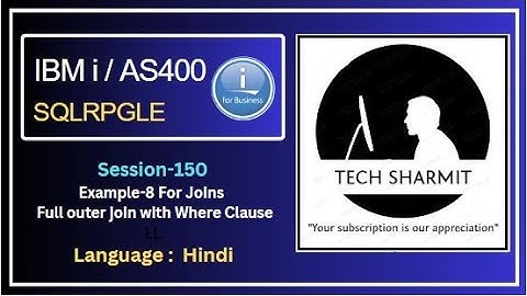 Full outer join with where clause in db2 sql  | sqlrpgle programming | Joins in ibmi db2