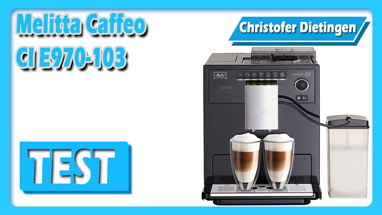Melitta Caffeo CI E970 : Meilleur Prix Et Actualit&eacute;s - Les Num&eacute;riques
