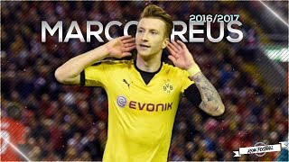 Marco Reus Skills & Goals - 20162017 Hd