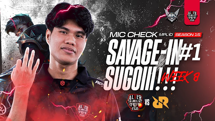 MIC CHECK ALTER EGO VS RRQ MPL ID SEASON 15 WEEK 8