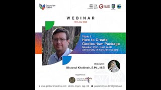 How To Create   Geotourism Package, by Prof. Noel Scott, University of Sunshine Coast - Australia.
