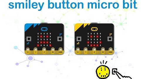 smiley button micro bit project