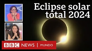 Eclipse solar total 8 abril 2024 | Especial BBC Mundo image