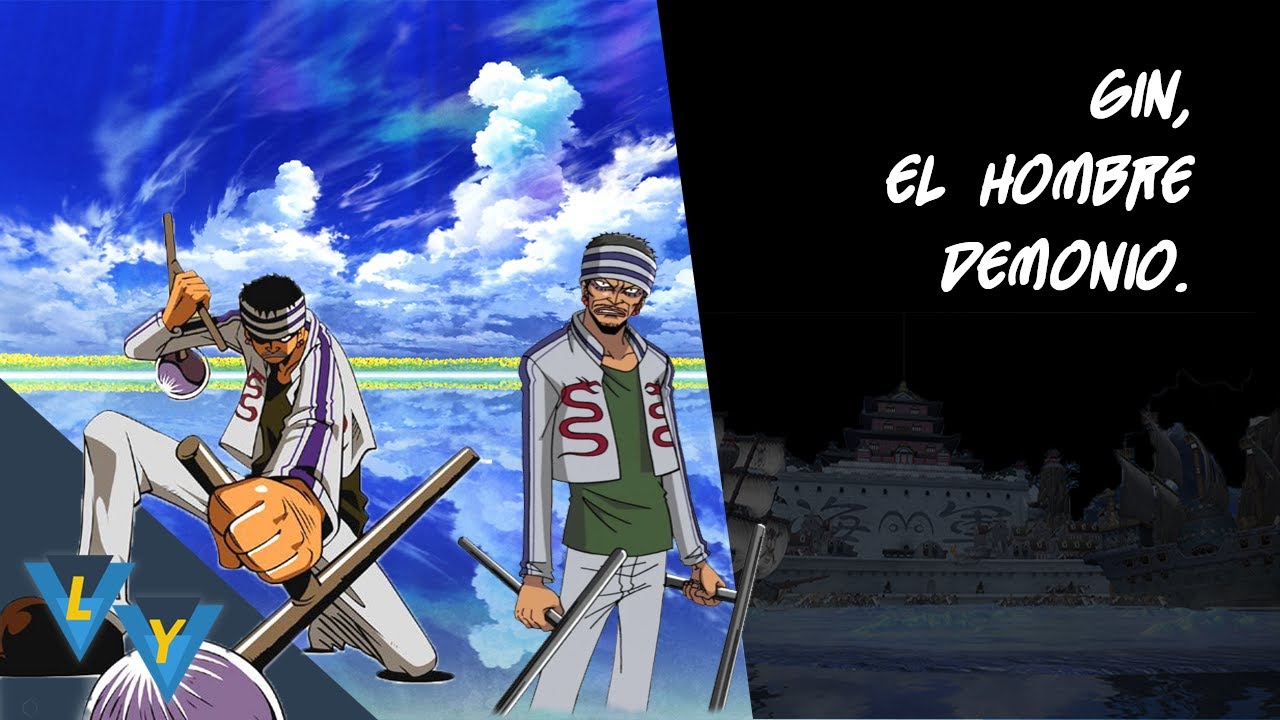 La Historia de GIN/ONE PIECE YouTube