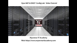 03.Vyos NAT & DHCP  Config Lab Video Tutorial