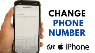 How to Change Phone Number on iPhone
