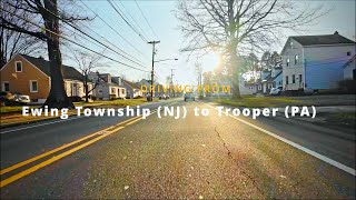 Driving from Ewing Township New Jersey to Trooper Pennsylvania,USA