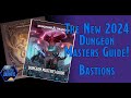 The 2024 Dungeon Masters Guide - Chapter 8 Bastions (Episode 213)