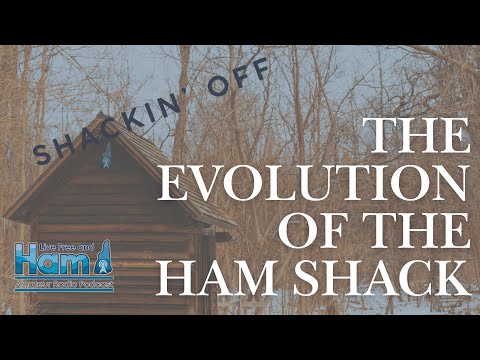 "Shackin' off" - the evolution of the Ham Radio Shack