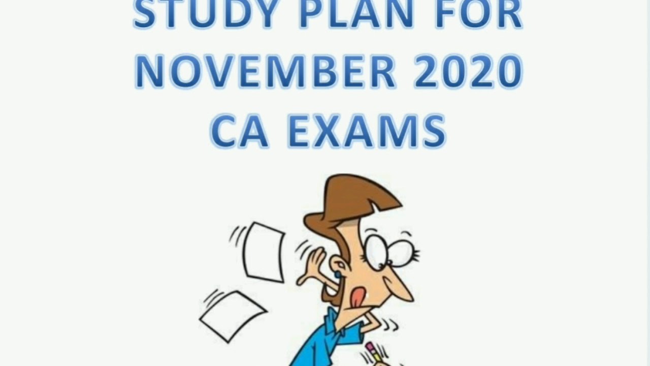 Effective Study Plan for November 2020 