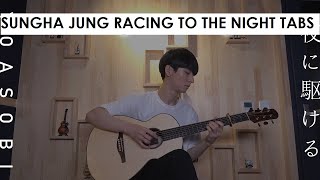 [ TAB ] Racing Into The Night (YOASOBI)【Sungha Jung ‘s Transcription】