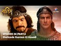 FULL EPISODE-26 PART 02 ||The Adventures Of Hatim || Shehzade Rustom ki azaadi || #starbharat