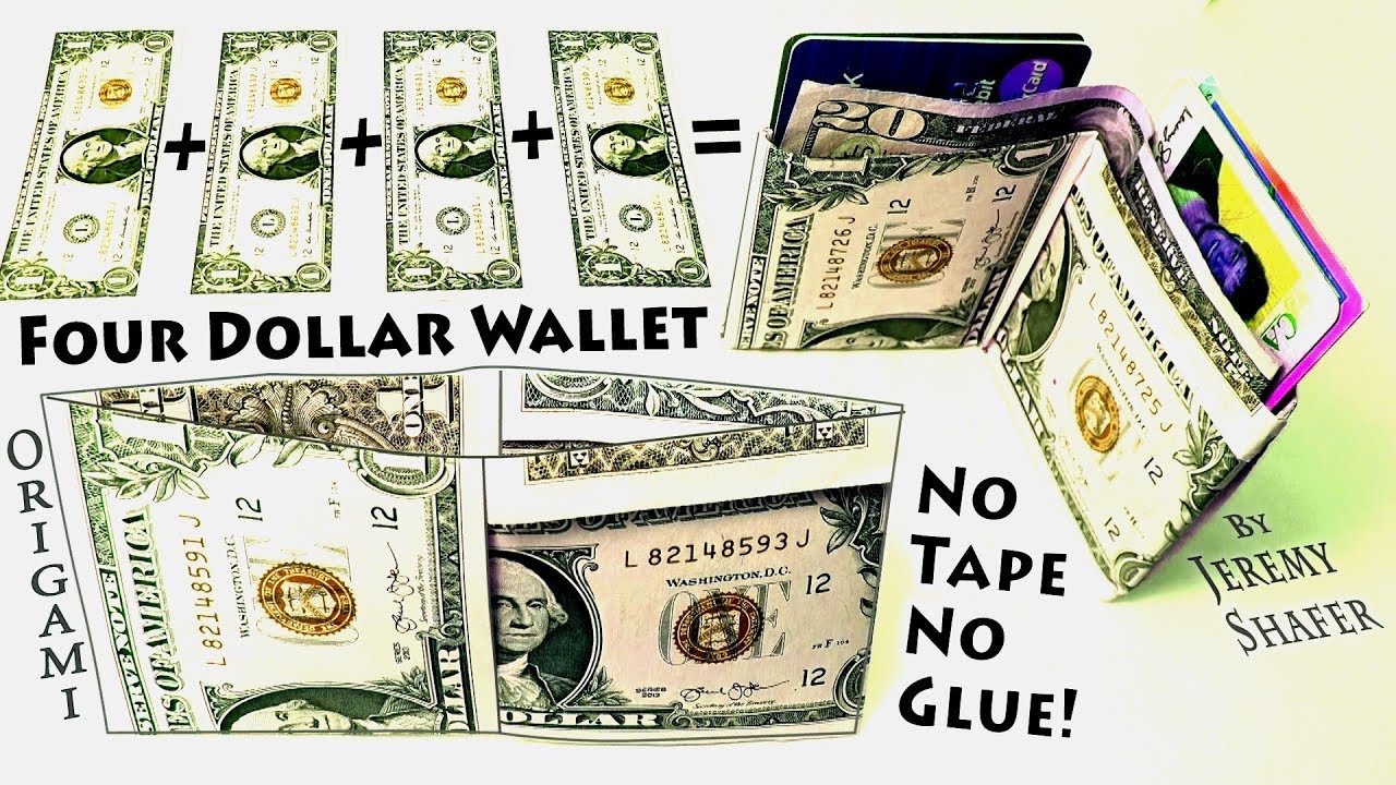Origami Four Dollar Wallet - NO Tape NO Glue! - YouTube
