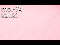 kanki / mol-74 ミニアルバム8月17日リリース