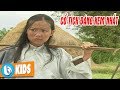 CỔ TÍCH ĐÁNG XEM NHẤT - Phim Cổ Tích Việt Nam Hay Phần 2