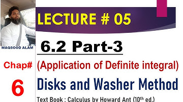 6.2 (Volume by Slicing; Disks and Washers) - Part 3