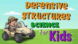 defensive structures science kids