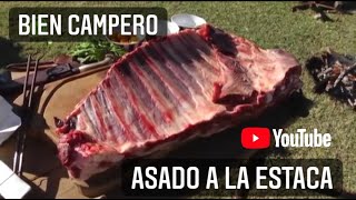 Asado A La Estaca Y Bien Campero