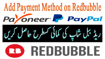 How to add a Payment Method on Redbubble | Edit Payment Details in Redbubble Shop-Urdu | Online Earn