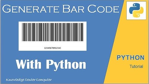 How to Create Barcode Using Python | How to Generate Barcode Using Python