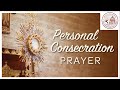 Personal consecration prayer to the sacred heart