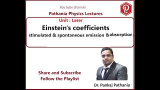 Phy 52: Relation between Einstein's coefficient stimulated & spont emission,absorption #pathaniasir