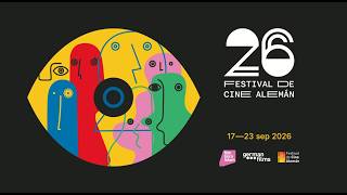 26° Festival de Cine Alemán - TRAILER - #wirsehenunsimkino #nosvemosenelcine