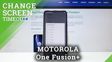 How to Set Screen Timeout on MOTOROLA One Fusion+ – Find Sleep Options