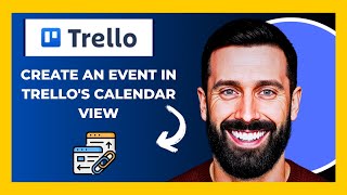 How To Create An Event On TRELLO'S Calendar View ( Complete 2025 Guide)