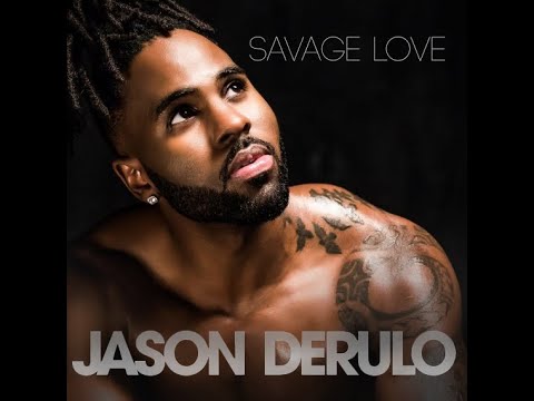 Jason Derulo Savage Love Album Version Tik Tok Youtube