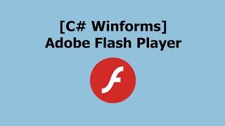 [C# Winforms] Incorporating Adobe Flash Player screenshot 5