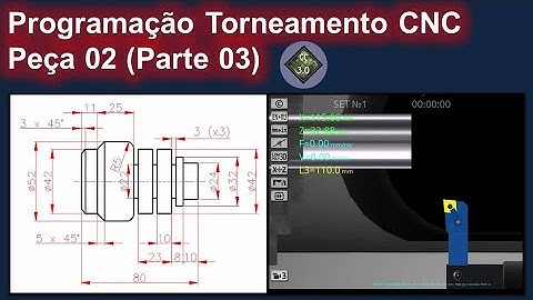Programação Torno CNC - Peça 02 (Parte 03) Software CNC Simulator