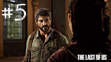 The Last of Us™ Remastered Gameplay Walkthrough Part 5 - Tess is Infected (PS4 PRO)
