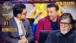 New Season | KBC S18 | Ep. 1 | Full Episode | Sunny Deol को क्यों चाहिए 7 Cr?