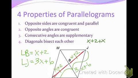 7.2 Properties of Parallelograms Pt. 1