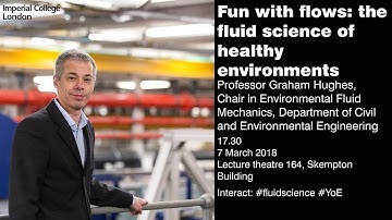 Fun with flows: the fluid science of healthy environments