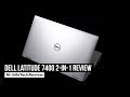 Dell Latitude 7400 2-in-1 Review