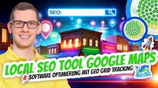 Local Seo Tool Google Maps Software Optimierung Mit Geo Grid Tracking