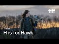H IS FOR HAWK | TIFF 2026