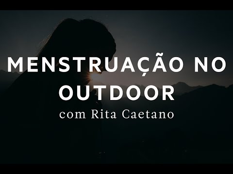 Menstruação no Outdoor