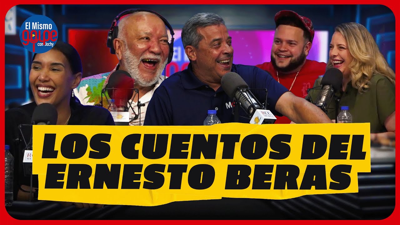LOS CUENTOS DE ERNESTO BERAS  EL MISMO GOLPE CON JOCHY
