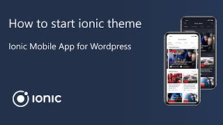 Deco News - Ionic Mobile App for Wordpress - How to start ionic theme screenshot 1