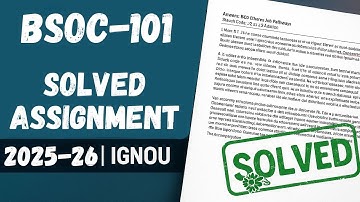 BSOC-101 solved assignment 2025-26 | BSOC-101 assignment 2026