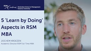 Learning by doing  in our Full-Time MBA | Rotterdam School of Management, Erasmus University @rsmerasmusuniversity