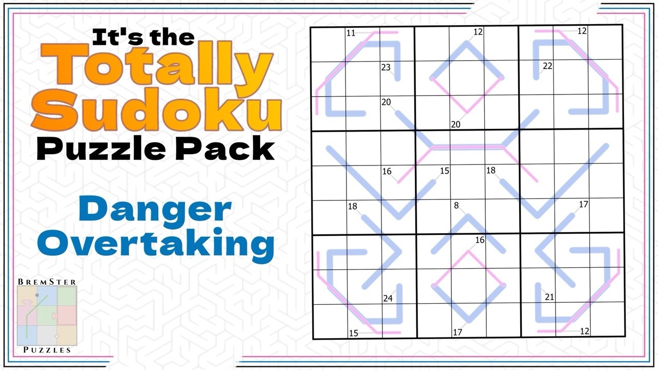 Totally Sudoku: Danger Overtaking