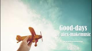 artlist.io 음악 추천_'good days by alex makemusic'