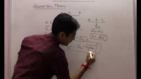 Geometric Mean - Sequence and Series Part 14